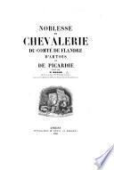 Noblesse et chevalerie du comté de Flandre, d'Artois et de Picardie
