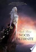 Noces d'éternité
