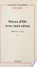 Noces d'or avec mes rêves