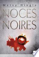Noces noires (Harlequin Mira)