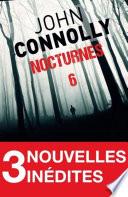 Nocturnes 6 - 3 nouvelles inédites