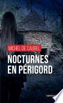 Nocturnes en Périgord