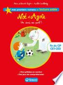 Noé et Azote 1 - Un ami au poil ! Lecture aidée