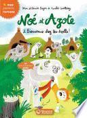Noé et Azote 3 - Bienvenue chez les trolls !