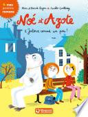 Noé et Azote 5 - Jaloux comme un pou !