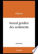 Noeud gordien des sentiments