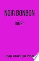 Noir bonbon