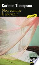 Noir comme le souvenir