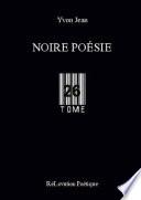 Noire PoŽsie Tome 26