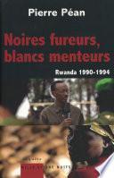 Noires fureurs, blancs menteurs