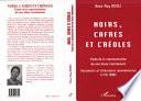 Noirs, cafres et créoles