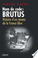 Nom de code : BRUTUS