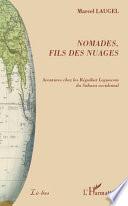 Nomades, fils des nuages