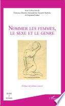 Nommer les femmes, le sexe et le genre