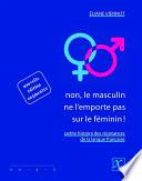 Non, le masculin ne l'emporte pas sur le féminin!