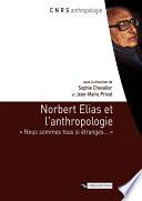 Norbert Elias et l’anthropologie