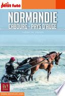 NORMANDIE - CABOURG / PAYS D'AUGE 2018 Carnet Petit Futé