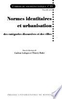 Normes identitaires et urbanisation