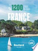 Nos 1200 coups de coeur en France