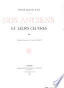 Nos anciens et leurs oeuvres