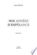 Nos années d'espérance
