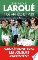 Nos Années en vert