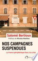 Nos campagnes suspendues