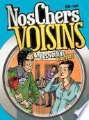 Nos Chers Voisins - Tome 3 - Des Voisins à la fête