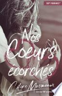 Nos coeurs écorchés