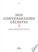 Nos conversations célestes