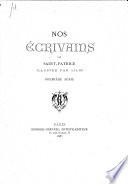 Nos Ecrivains, par Saint-Patrice, illustré par Lilio. Première série