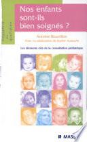 Nos enfants sont-ils bien soignés ?
