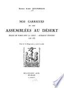 Nos garrigues et les Assemblées au désert