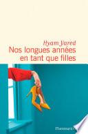 Nos longues années en tant que filles