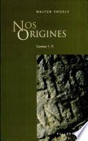 Nos origines : Genèse 1-11