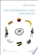 Nos préférences sous influences