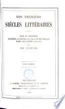 Nos premiers siècles littéraires