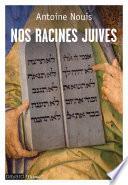 Nos racines juives