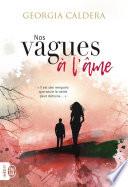 Nos vagues à l'âme