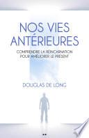 Nos vies antérieures