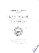 Nos vieux proverbes