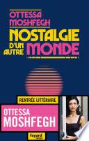 Nostalgie d'un autre monde
