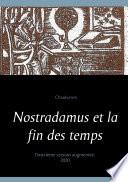 Nostradamus et la fin des temps