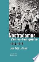 Nostradamus s'en va-t-en guerre