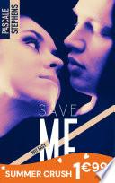 Not easy - 3 - Save me