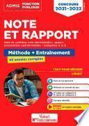 Note et Rapport - Méthode et entraînement intensif - 40 annales corrigées - Catégories A et B