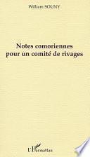 Notes comoriennes pour un comité de rivages