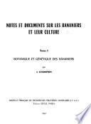 Notes et documents sur les bananiers et leur culture ...