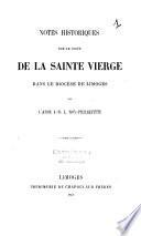 Notes historiques sur le culte de la sainte Vierge dans le diocèse de Limoges