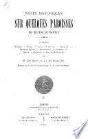 Notes historiques sur quelques paroisses du diocèse de Nantes ...